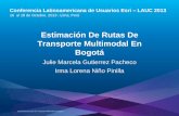 Estimación de Rutas de Transporte Público Multimodal en Bogotá, Irma Lorena Niño Pinilla - Universidad Distrital Francisco José de Caldas, Colombia