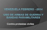 VENEZUELA FEBRERO 2014 Ataques flagrantes contra ddhh