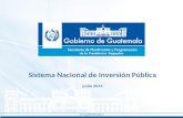 Sistema Nacional de Inversión Pública – SNIP / Secretaría de Planificación y Programación de la Presidencia – SEGEPLAN, Guatemala