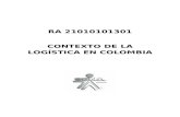 Ra 21010101301 contexto de la logistica en colombia