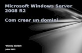Crear un Domini en Microsoft Windows Server 2008 R2