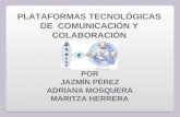 Plataformas Tecnologicas de Comunicación y Colaboración