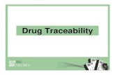 Drug Traceability Brief