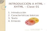 Introduccion a HTML - XHTML - Clase 01