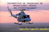 INSTRUCTIVO DE SEGURIDAD EN OPERACIONES AÉREAS HELITRANSPORTADAS