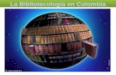 La Bibliotecología en Colombia