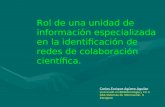 Presentación - Rol de una unidad de información especializada en la identificación de redes de colaboración científica