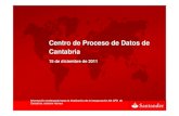 Banco Santander Centro de Proceso de Datos del Grupo, en Cantabria