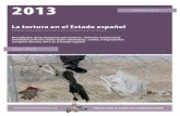 La tortura a l´estat espanyol. informe 2013 de la coordinadora per a la prevenció i denúncia de la tortura. Maig 2014