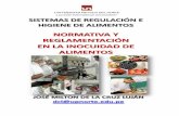 Normatividad y reglamentación en inocuidad de alimentos    sesión 07 -  12.09.2011