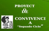 Proyecto Convivencia Segundo Ciclo