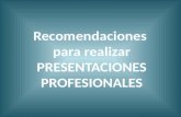Recomendaciones para presentaciones profesionales