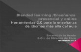 Blended learning: Herramientas 2.0 para la enseñanza de idiomas más allá del aula