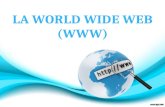 La Historia de la World Wide Web