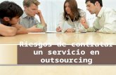 Riesgos de contratar outsourcing