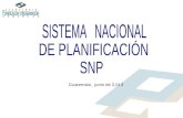 Sistema Nacional de Planificación – SNP (Presentación) / Secretaría de Planificación y Programación de la Presidencia – SEGEPLAN, Guatemala
