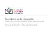 Tecnología de la Liberación, Damián Calderón y Enrique Stanziola