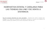 Normativa estatal y catalana para las tiendas on line y de venta a distancia