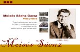 Moisés Sáenz Garza Vida Y Obra