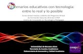 Presentación de Escenarios Educativos con Tecnología: entre lo real y lo posible