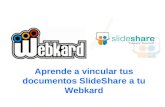 Como vincular tus presentaciones a tu Webkard