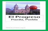 Libro de la fundacion de El Pueblo de El Progreso Piaxtla Puebla 2013