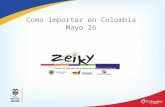 Como Importar desde Colombia - Zeiky