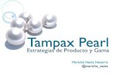 Estrategia de producto y marca:  Tampax Pearl