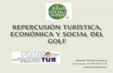 Repercusion turistica economica y social del golf - Ramón Dávila