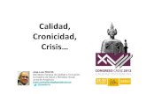 Calidad, cronicidad y crisis. Conferencia clausura SADECA 2012