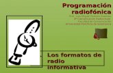 4. Los formatos de radio informativa