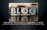 Blogs. Géneros discursivos digitales y E/LE