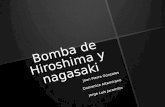 Bomba de hiroshima y Nagasaki
