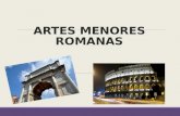 Arte romano: Artes menores romanas