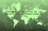 Teorias y conceptos de las relaciones internacionales b2014 share