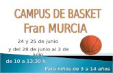 Campus Basket Fran Murcia 2010