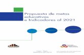 PROPUESTA DE INDICADORES EDUCATIVOS AL 2021