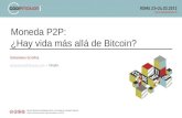 Moneda P2P: ¿Hay vida más allá de Bitcoin?