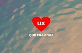 UX (Experiencias de Usuario) que enamoran