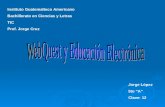 Presentación webquest y educacion electronica