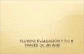 Fluwiki: Evaluación y TIC a través de un wiki