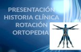 Presentación historia clínica rotación ortopedia