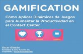 Gamification en el Contact Center - Workshop PlayVox LatAm