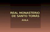 3. ÁVILA. REAL MONASTERIO DE SANTO TOMÁS