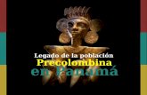 Legado de la población precolombina en Panamá