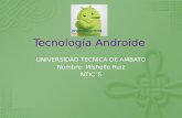 Tecnología androide