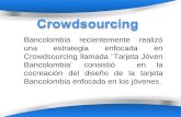 Crowdsourcing bancolombia