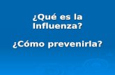 Influenza - Gripe A
