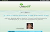 Webinario OM Latam "La importancia del Mobile en el Mix de Comunicación"