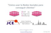 Redes sociales para conseguir clientes para Red de Emprendedoras y JCE Barcelona